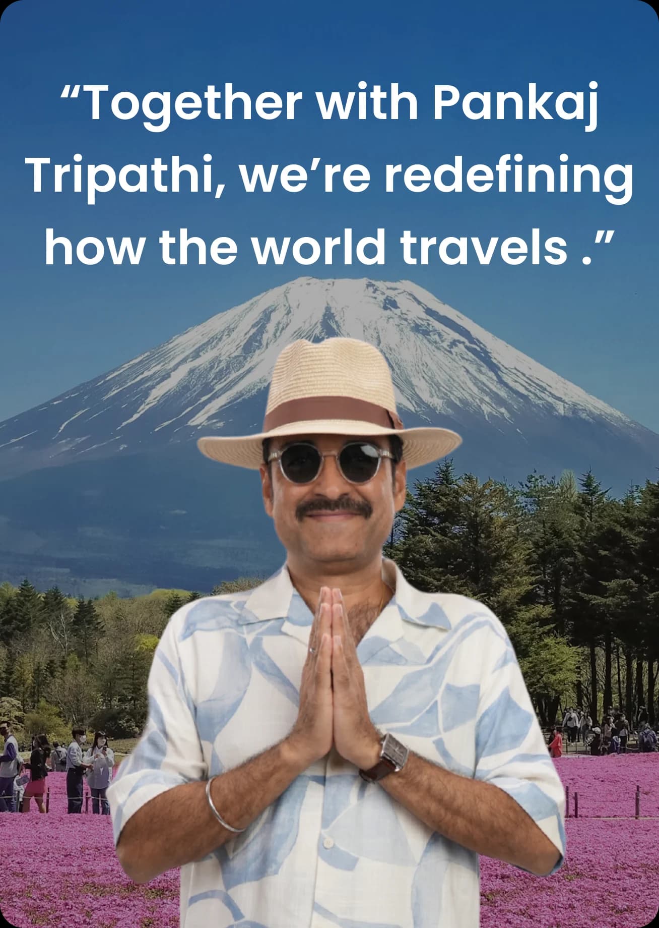 Pankaj Tripathi Brand Ambassador